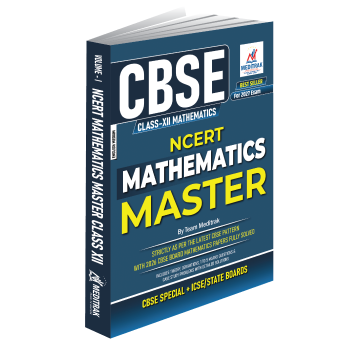 CBSE Mathematics Master Class 12 | NCERT Maths Class 12 Book | CBSE Class 12 Mathematics Book 2027 Exam | Chapterwise Theory, Solved Questions, Case ... Medium (NCERT Mathematics Master Series)
