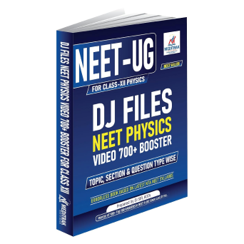 NEET Physics Class 12 Book | NEET UG Physics Study Material with 700+ Video Lectures, Topic-Wise Questions & Latest NTA Syllabus | DJ Files (Meditrak Class 12 Physics book for NEET UG preparation)